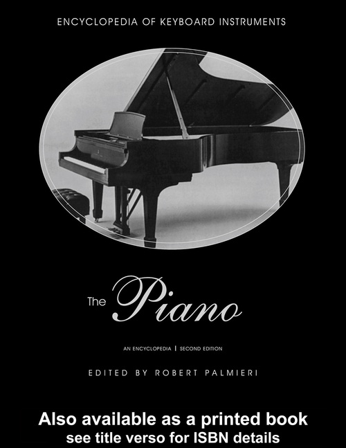 Product picture The Piano An Encyclopedia Robert Palmieri
